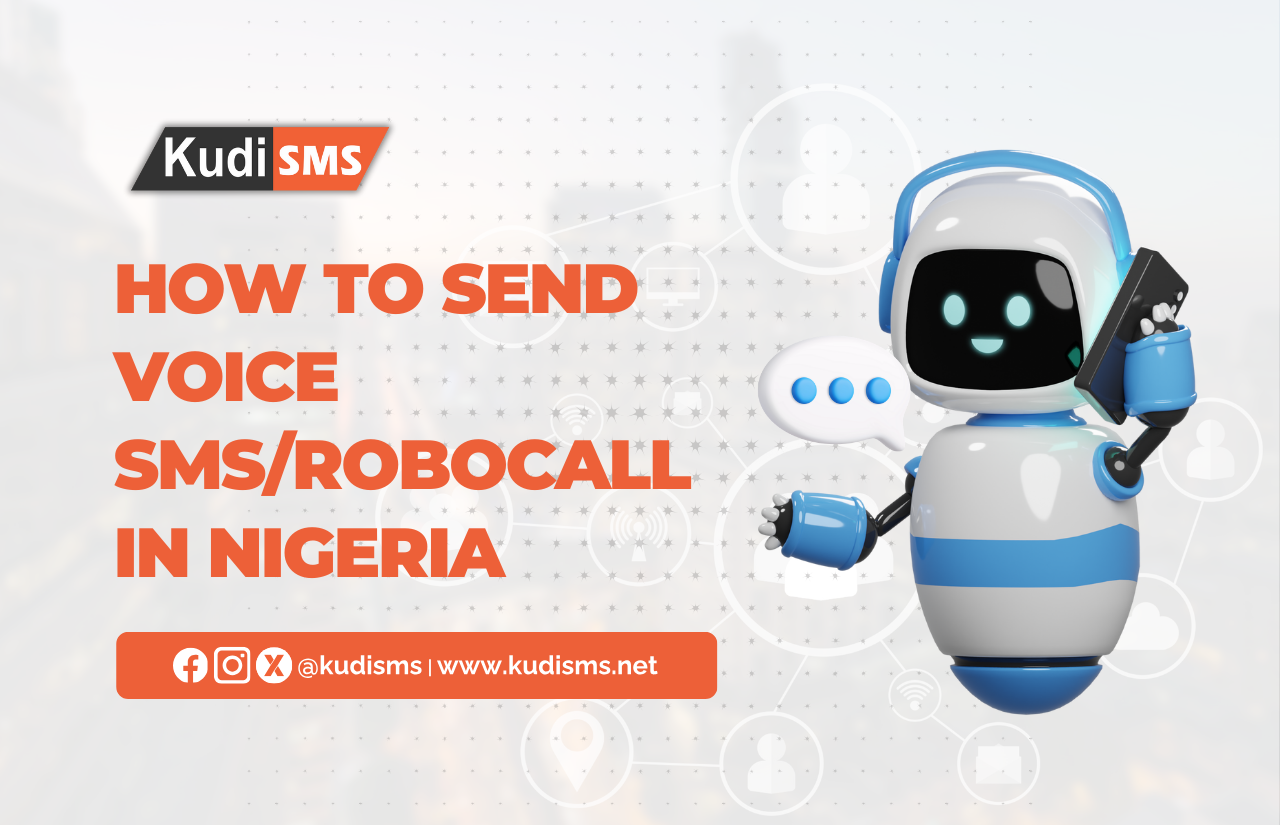 How to Send Voice SMS/Robocall in Nigeria